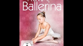 Prima Ballerina  Ballet Training For Children Part 3 [upl. by Sul]