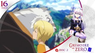 Grimoire of Zero  Disc 2  Track 16 [upl. by Aslin]