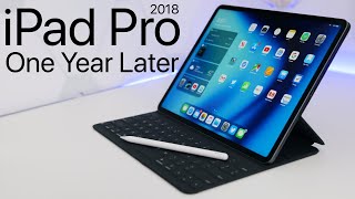 2018 iPad Pro  1 Year Later [upl. by Sundberg]