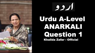 URDU ALevel Drama ANARKALI Question No 1 [upl. by Ursulina62]