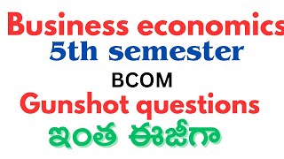 business economics gunshot questions degree 5th semester bcom [upl. by Carroll]