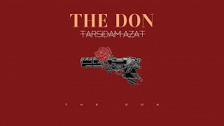 The Don  Tarsidam Azat  OFFICIAL TRACK دِ دان  ترسیدم ازت [upl. by Anej314]