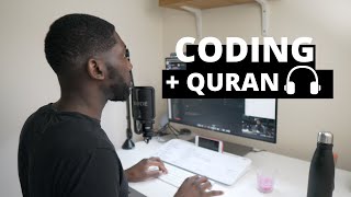 Coding and Listening to Quran  so peaceful ❤️ [upl. by Anar]