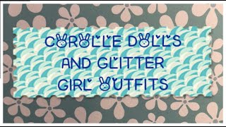 MY COROLLE DOLLS AND SOME SPARKLE GIRL OUTFITS  ADULT COLLECTOR [upl. by Furey]