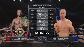 🇮🇩 GEISLER AP VS MEDI BOUFOUDI 🇫🇷 [upl. by Dygall]