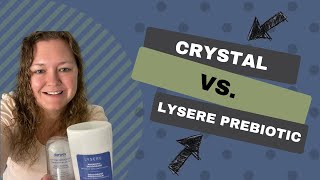 Crystal or Lysere Prebiotic Which Deodorant Works Best [upl. by Oaht]