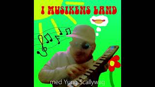 Yung Scallywag  I musikens land instrumental [upl. by Teena829]