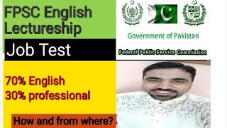 FPSC English Lectureship job test preparation how and from where  70 English  30 professional [upl. by Carolin509]