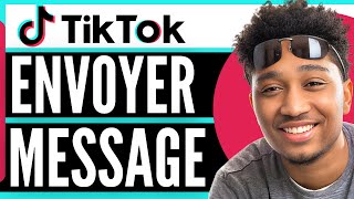 Comment Envoyer Message Sur Tiktok 2025 [upl. by Yonina]