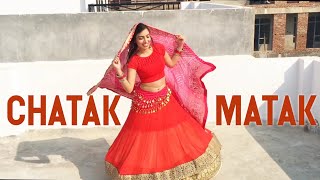 Chatak Matak  Dance video  Dance with Alisha [upl. by Yehus]