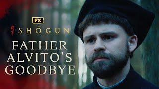 Father Alvitos Goodbye to Blackthorne  Scene  Shōgun  FX [upl. by Hesper564]