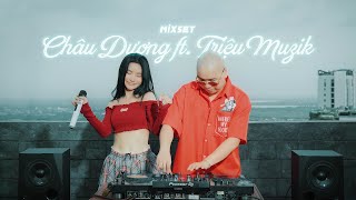 Mixset Nhạc Trẻ Hay Nhất 2024  Châu Dương ft Triệu Muzik [upl. by Annahc]