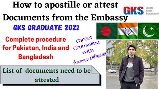 Apostilleconsular attestation process from Pakistan Bangladesh and India GKS 2022 Graduate [upl. by Ahras]