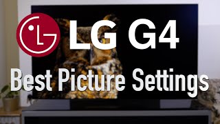 LG G4 OLED Best Picture Settings Out Of The Box  Filmmaker Mode [upl. by Brawner236]