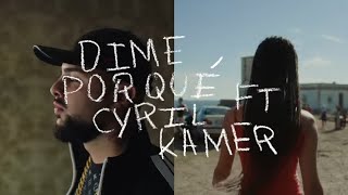 CANO Cyril Kamer  Dime Por Qué Lyric Video Oficial TRIANA [upl. by Ardene]