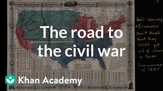 Increasing political battles over slavery in mid 1800s  US History  Khan Academy [upl. by Ernest207]