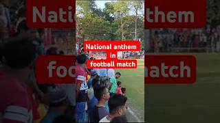 National anthem in football match cricket football ytshort shorts [upl. by Ahseele]