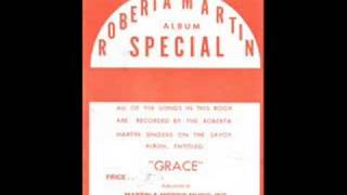 The Roberta Martin Singers Grace [upl. by Enived]