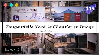 Tangentielle Nord Le Chantier en Images 145 [upl. by Adrahs]