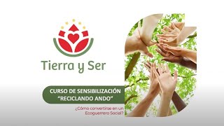 CURSO DE SENSIBILIZACIÓN quotRECICLANDO ANDOquot [upl. by Noryt]