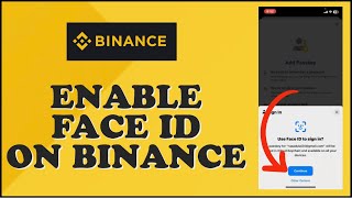 How to Enable Face ID on Binance App 2024 [upl. by Laine515]