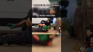 PIRATEO EL DRAGON BALL SPARKING ZERO EL MODO HISTORIA memes meme humor shortmemes viralvideo [upl. by Anema]