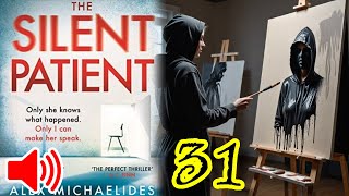 🎧 The Silent Patient  Part 2  Chapter 20  Alex Michaelides [upl. by Aserahs]