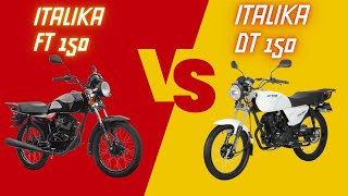 ITALIKA FT 150 vs ITALIKA DT 150  Cual es Mejor [upl. by Dirrej47]