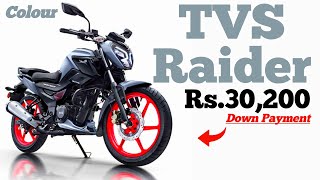 TVS Raider 125cc Down Payment 30000 💰 TVS Raider 125cc Down Payment 2024 🇮🇳 [upl. by Schinica807]