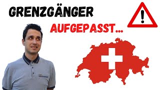 Werde lieber kein Grenzgänger in der Schweiz 🇨🇭😵 Drei Gründedie dagegen sprechenLösungsvorschlag [upl. by Attiuqihc908]