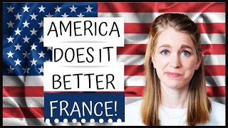 CULTURE SHOCK USA VS FRANCE  10 Things America Does Better than France  Reasons I miss the USA [upl. by Seuqram]