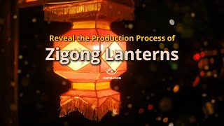 Zigong lanterns inherited for thousands of years [upl. by Golanka329]