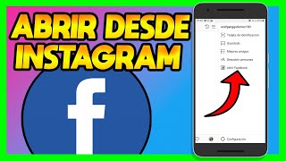 ✅COMO ABRIR FACEBOOK DESDE INSTAGRAM [upl. by Childs]