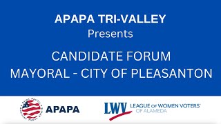 2024 Pleasanton CA Mayoral Candidate Forum [upl. by Raddi]