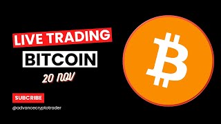 Crypto Trading LIVE BTC Live Trading Bitcoin Price Predictions  20 NOV crypto bitcoin btc [upl. by Shanan408]