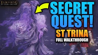 Full St Trina Quest Walkthrough  All Items and Secrets [upl. by Chesney873]