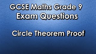 GCSE Maths 91 Grade 9 Exam Question  Circle Theorem Proof [upl. by Attelrak634]