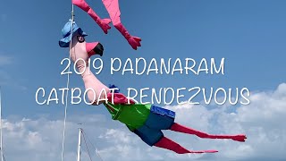 CATBOAT SAILING  PADANARAM CATBOAT RENDEZVOUS  2019 FULL VIDEO WITH AWARD CEREMONY [upl. by Larkins49]