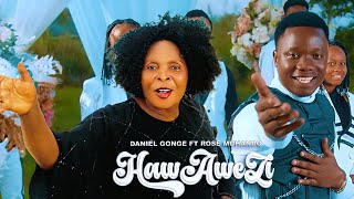 Daniel Gonge Ft Rose Muhando  Hawawezi Official Music Video [upl. by Eceer]