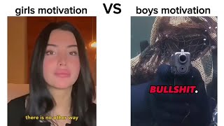 Girl Motivation vs Boy Motivation [upl. by Ragse246]