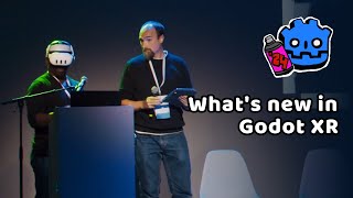 Whats new in Godot XR – David Snopek Fredia L HuyaKouadio – GodotCon 2024 [upl. by Lilac]