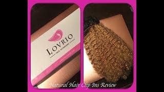 How To  Natural Hair  Afro Curly  Clip ins  Virgin Human Hair  LOVRIO  Review  Unboxing [upl. by Tcideneb]