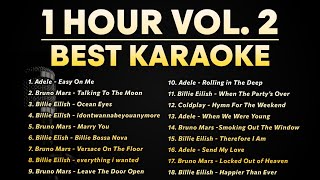 1 HOUR KARAOKE SONGS WITH LYRICS 🎤 Adele Billie Eilish Bruno Mars Vol 2 [upl. by Yenial]