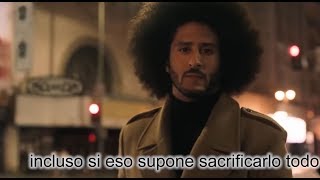 Colin Kaepernick para Nike subtitulado en español [upl. by Tnomed553]