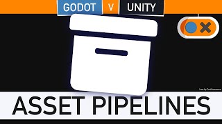 Godot VS Unity Asset Pipelines [upl. by Wilterdink]