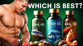 Algal Oil vs Fish Oil vs Krill Oil Which one is Best The Magical Marine Omega 3 Fatty Acids [upl. by Aurora]