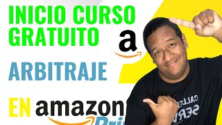 Curso de Amazon Arbitrage para PRINCIPIANTES desde CERO y en ESPAÑOL [upl. by Bidget]