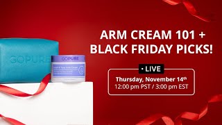 Arm Cream 101  Black Friday Picks [upl. by Gertrude]