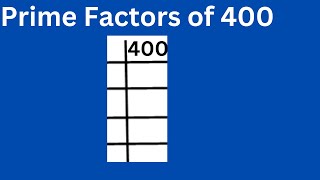 Prime factors of 400 [upl. by Cynthy]