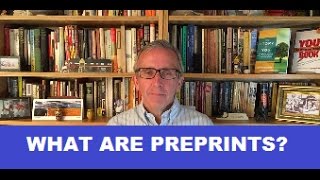 What are Preprints [upl. by Ganiats611]